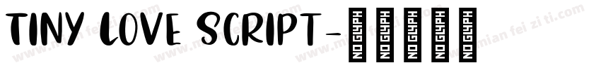 Tiny Love script字体转换